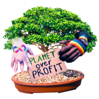 A bonsai tree with two hands growin out of it, one is a caucasian-passing feminine hand with the rainbow infinity symbol for autism on it, the other hand is that of a masculine African-American person with a gay pride rainbow ribbon. They are holding a cardboard protest sign that says 'planet over profit'.
